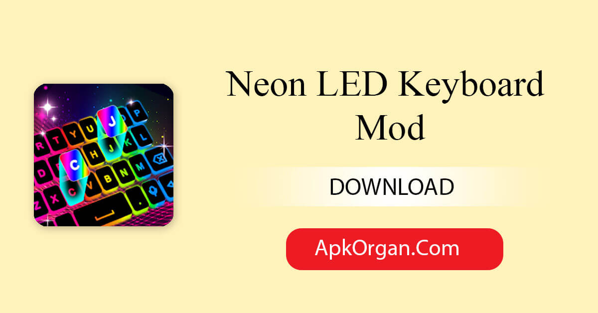 Neon LED Keyboard Mod