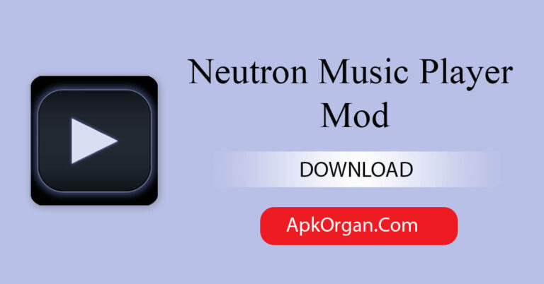 Neutron Music Player Mod