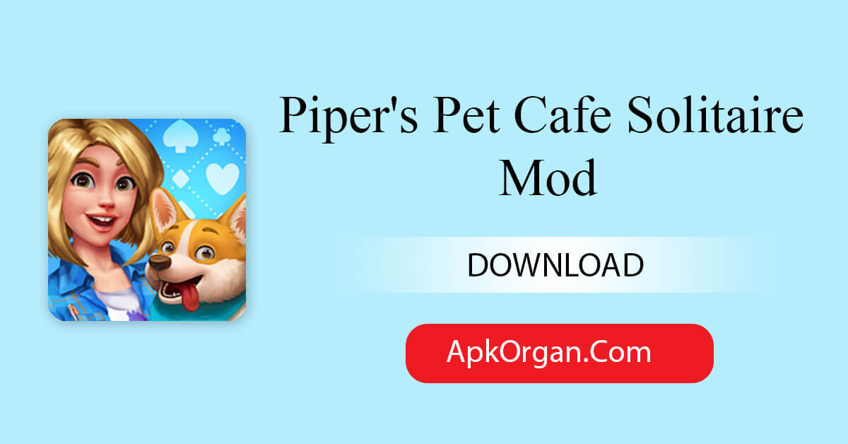 Piper's Pet Cafe Solitaire Mod