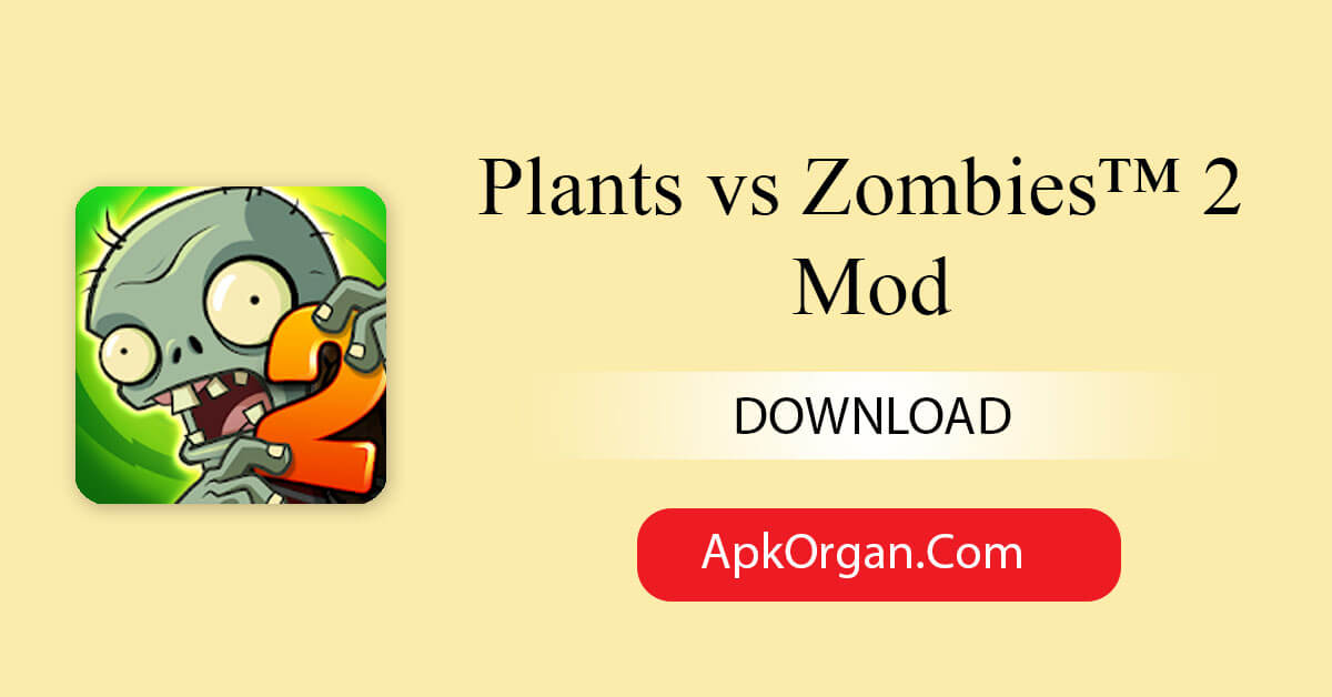 Dinheiro infinito no Plants vs Zombies 2: 10.7.1 MOD APK 