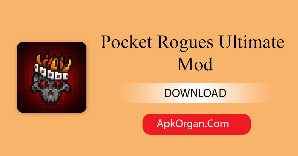 Pocket Rogues Ultimate Mod