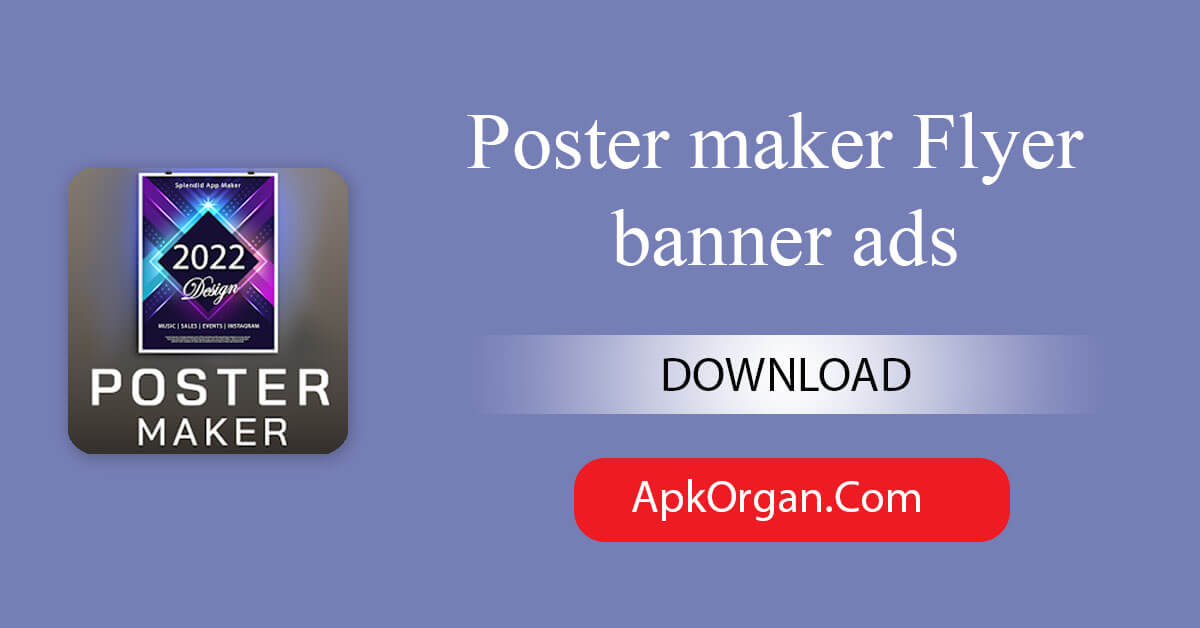 Poster maker Flyer banner ads