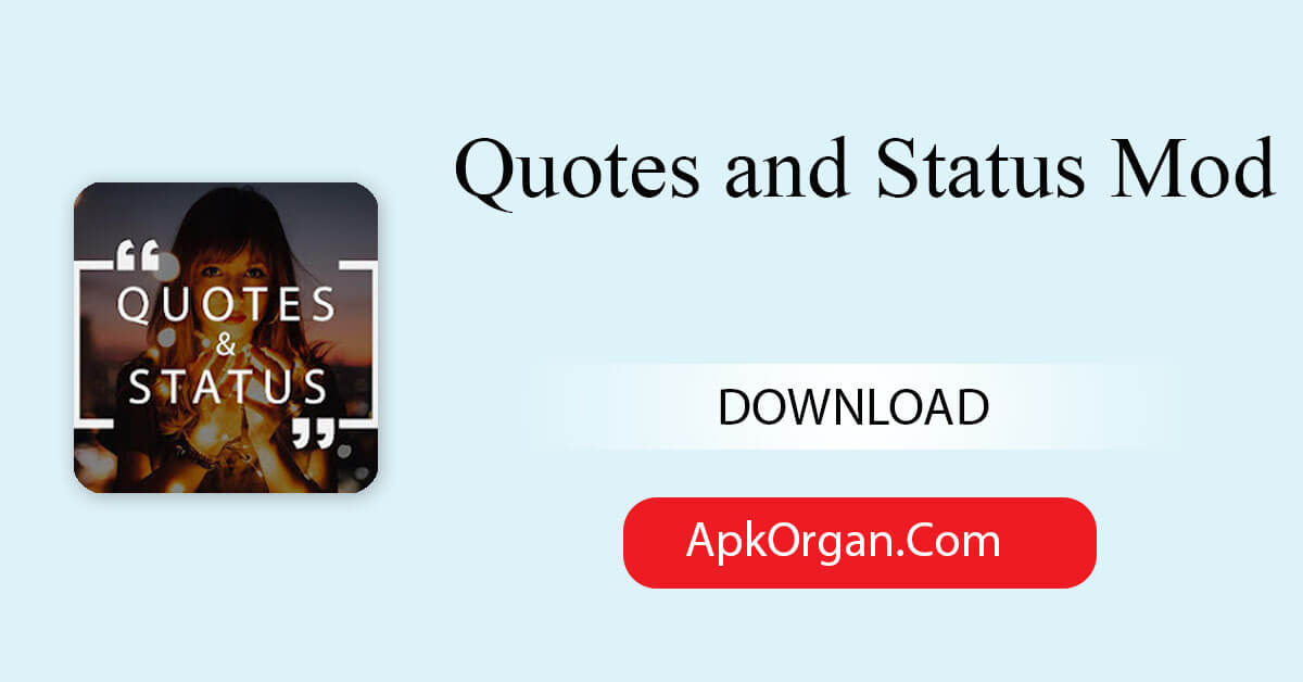 Quotes and Status Mod