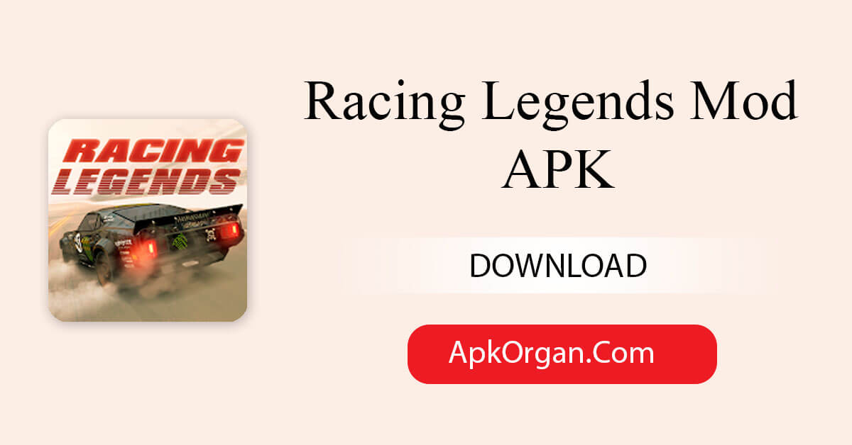 Racing Legends Mod APK