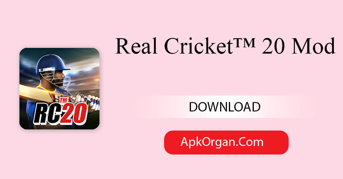 Real Cricket™ 20 Mod