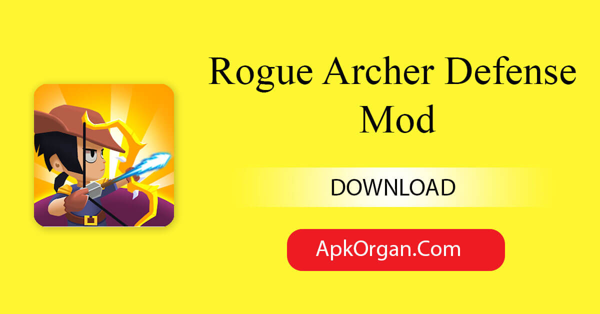 Rogue Archer Defense Mod