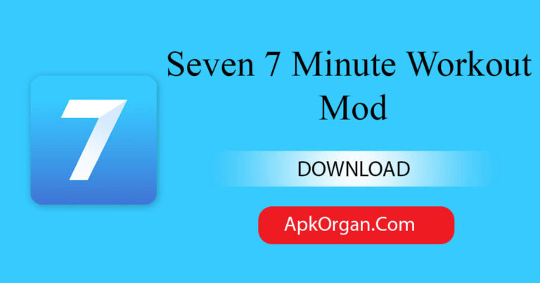 Seven 7 Minute Workout Mod