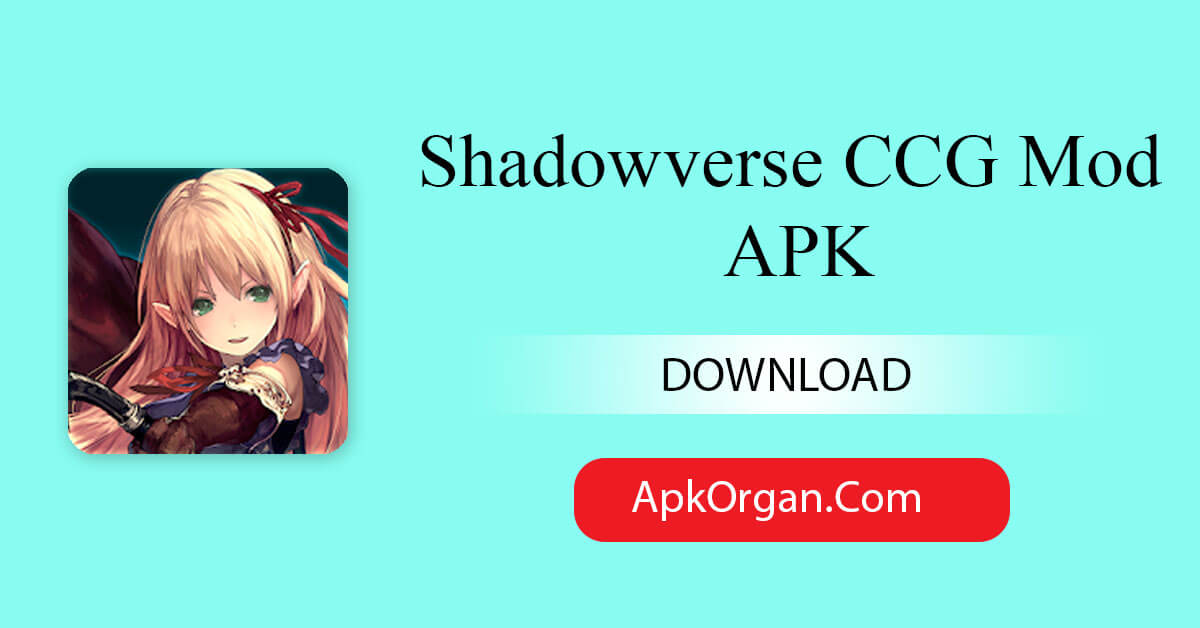 Shadowverse CCG Mod APK