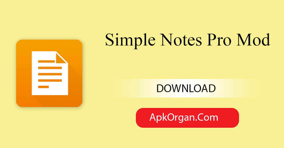 Simple Notes Pro Mod