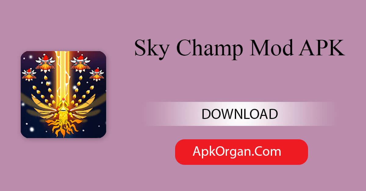 Sky Champ Mod APK