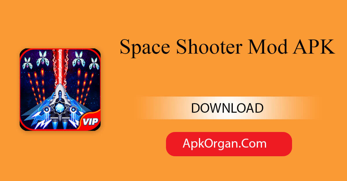 Space Shooter Mod APK