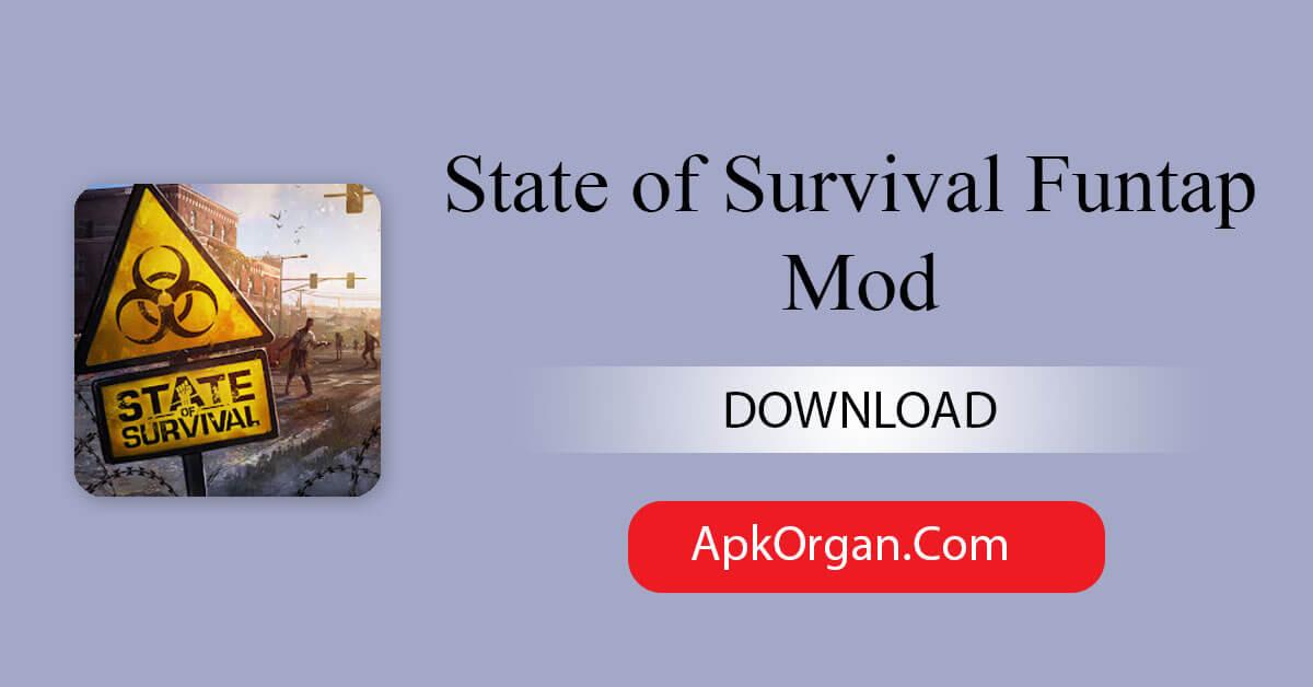 State of Survival Funtap Mod