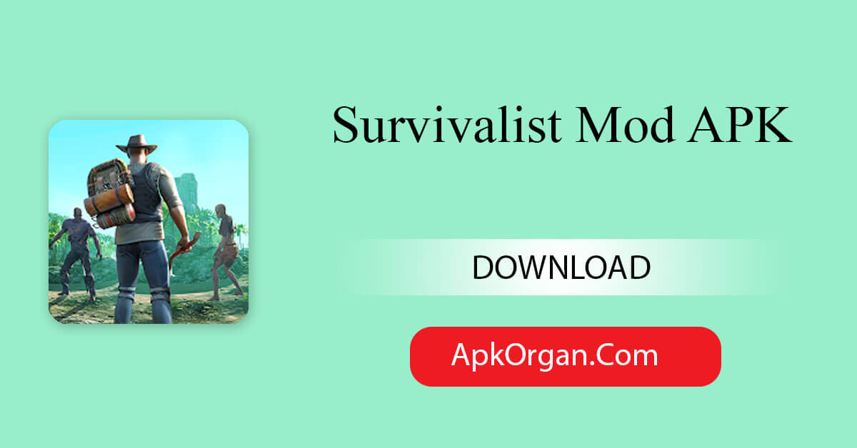 Survivalist Mod APK