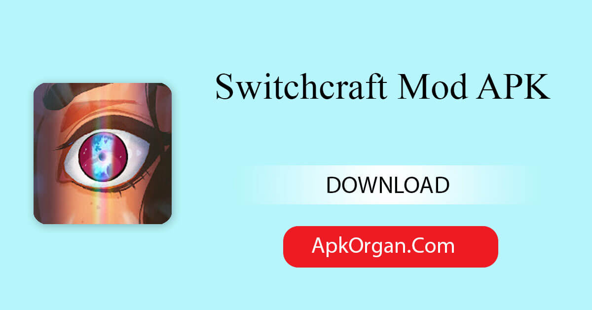 Switchcraft Mod APK