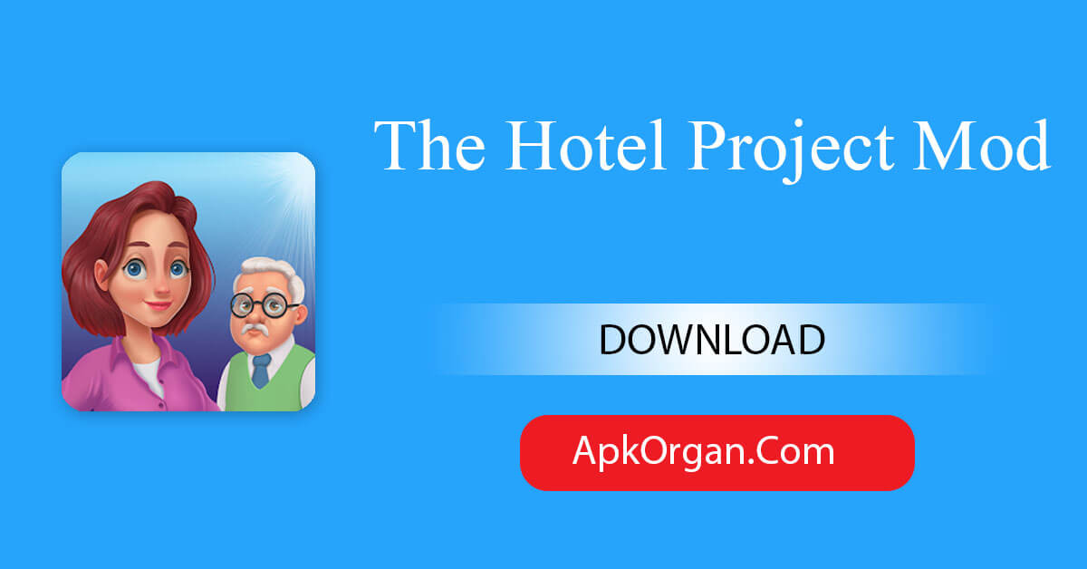 The Hotel Project Mod