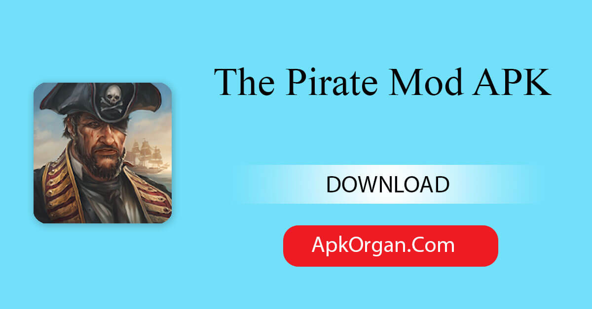 The Pirate Mod APK