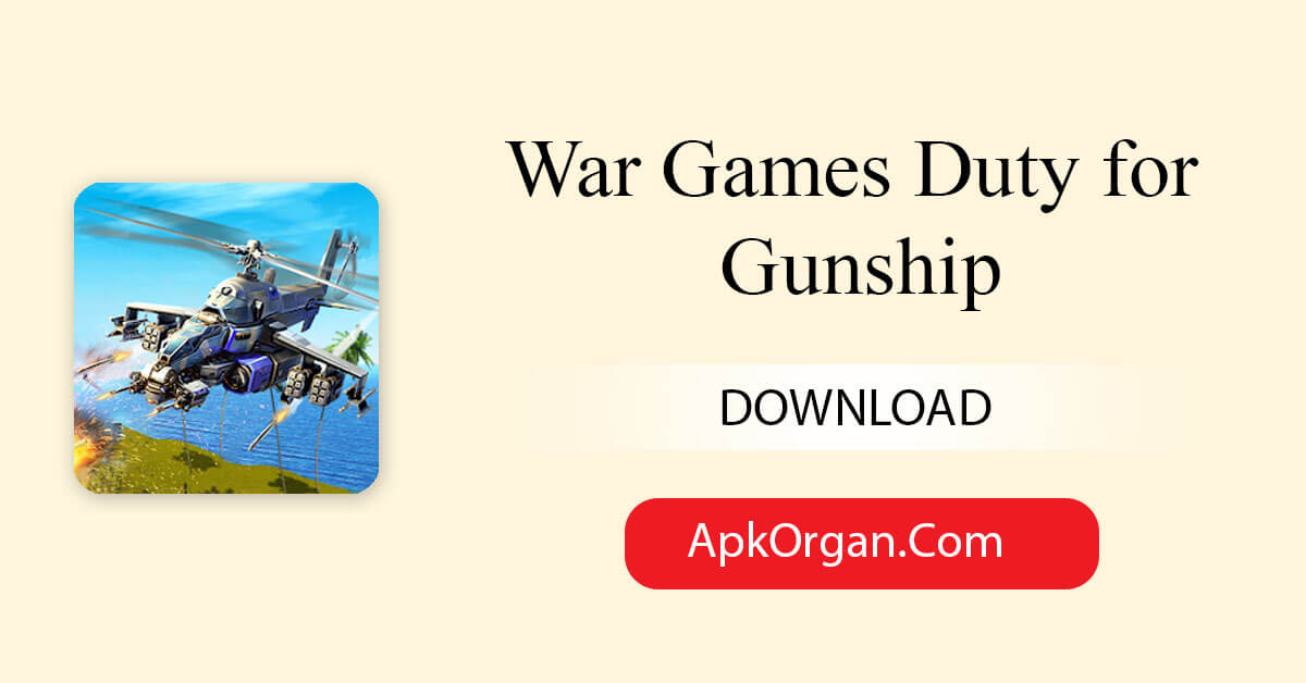 War Games Duty for Gunship