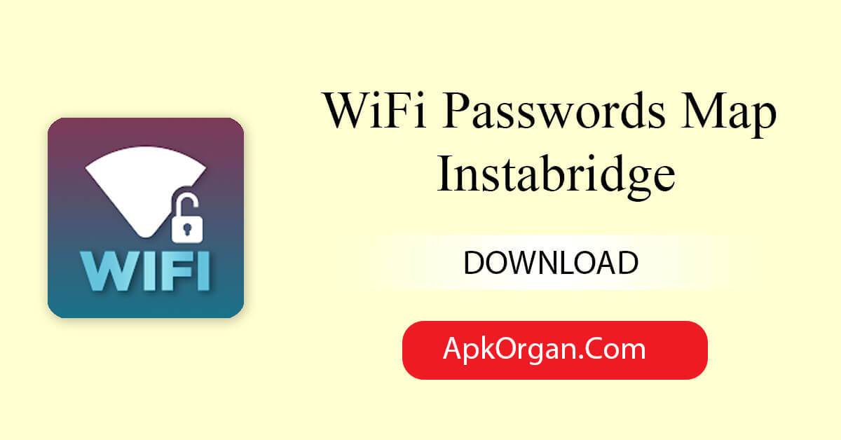 WiFi Passwords Map Instabridge