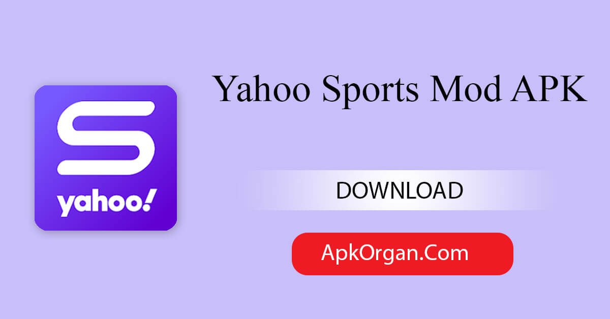 Yahoo Sports Mod APK