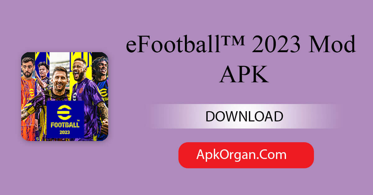 eFootball™ 2023 Mod APK