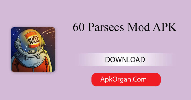 60 Parsecs Mod APK
