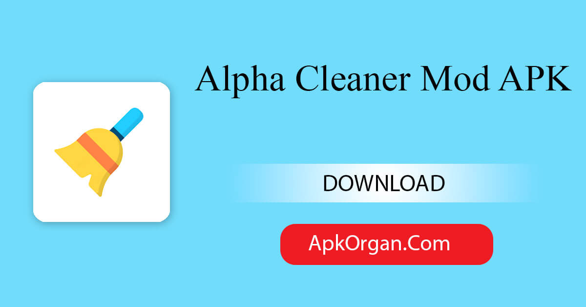 Alpha Cleaner Mod APK