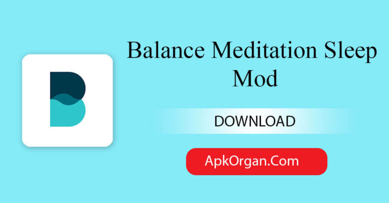 Balance Meditation Sleep Mod