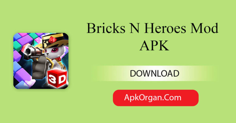 Bricks N Heroes Mod APK