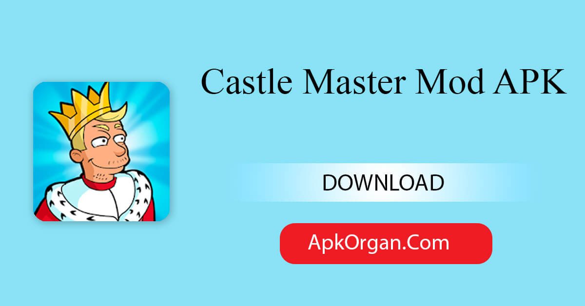 Castle Master Mod APK