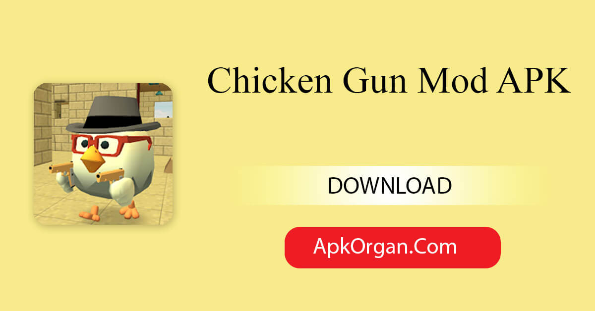Chicken Gun Mod APK