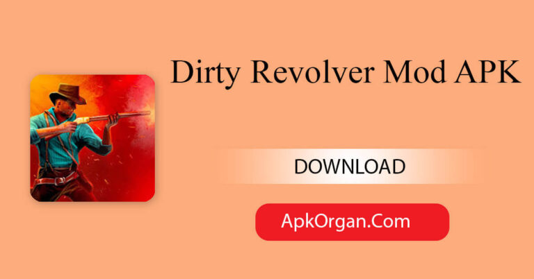 Dirty Revolver Mod APK