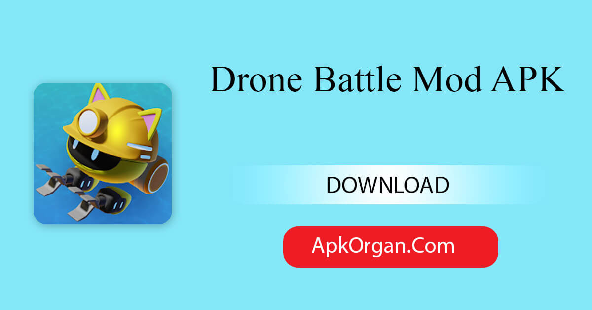 Drone Battle Mod APK