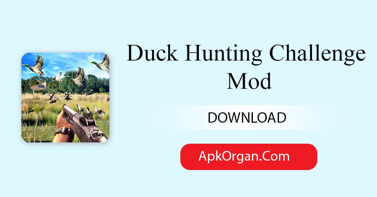 Duck Hunting Challenge Mod