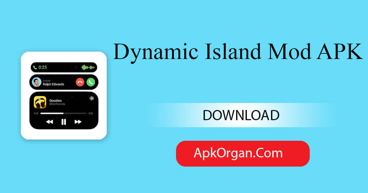 Dynamic Island Mod APK
