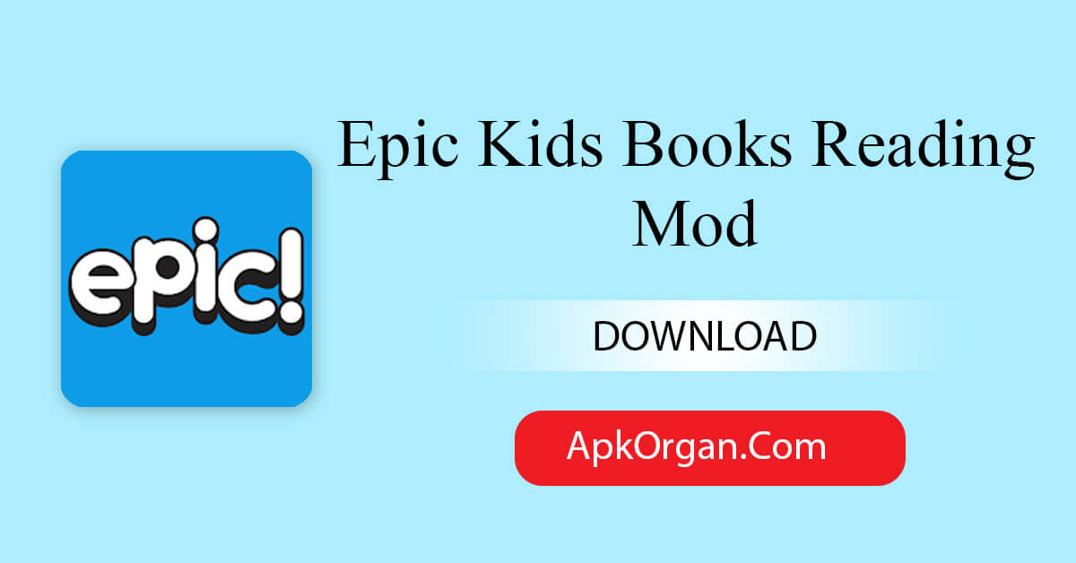 Epic Kids Books Reading Mod