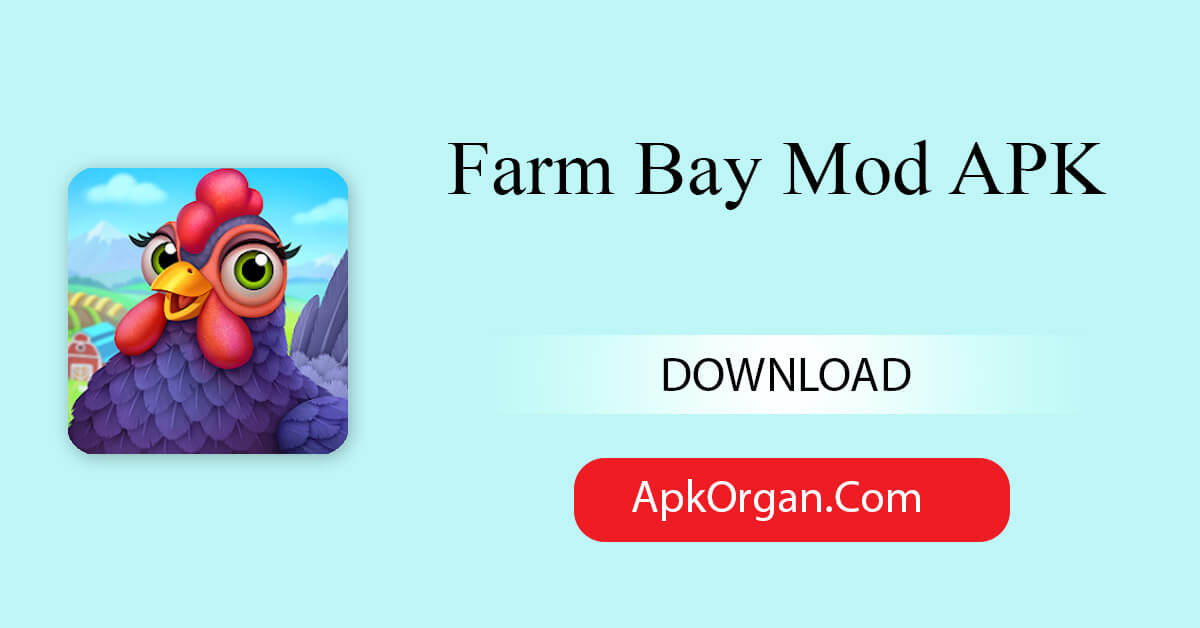 Farm Bay Mod APK