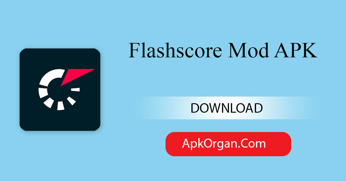 Flashscore Mod APK