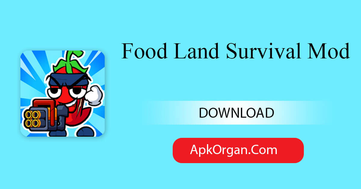 Food Land Survival Mod