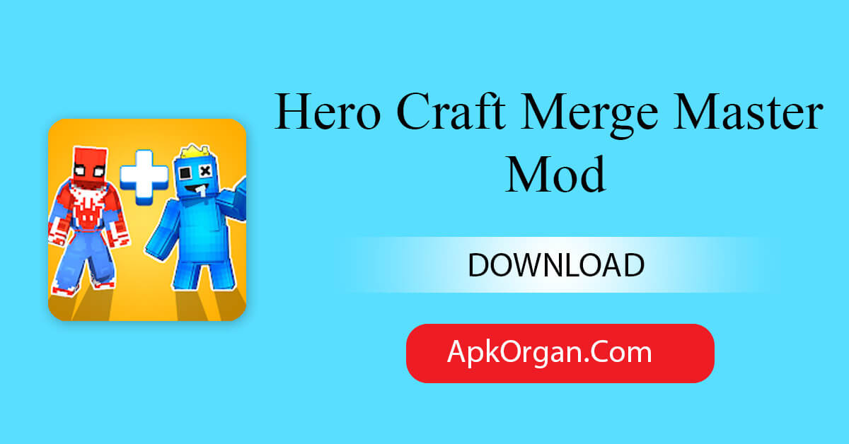 Hero Craft Merge Master Mod