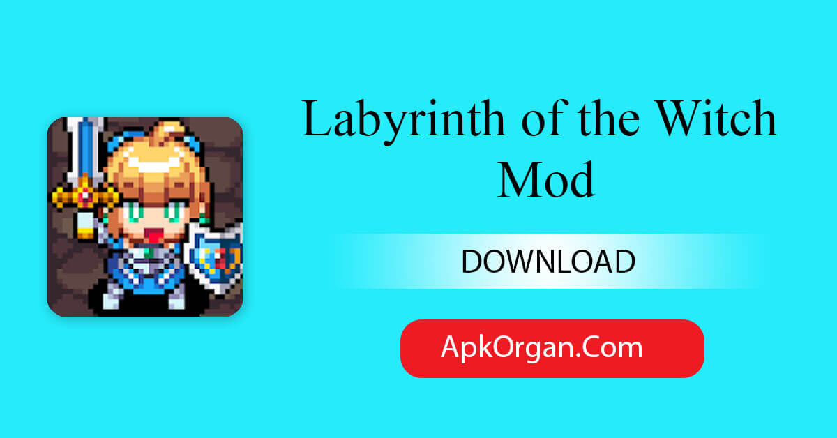 Labyrinth of the Witch Mod