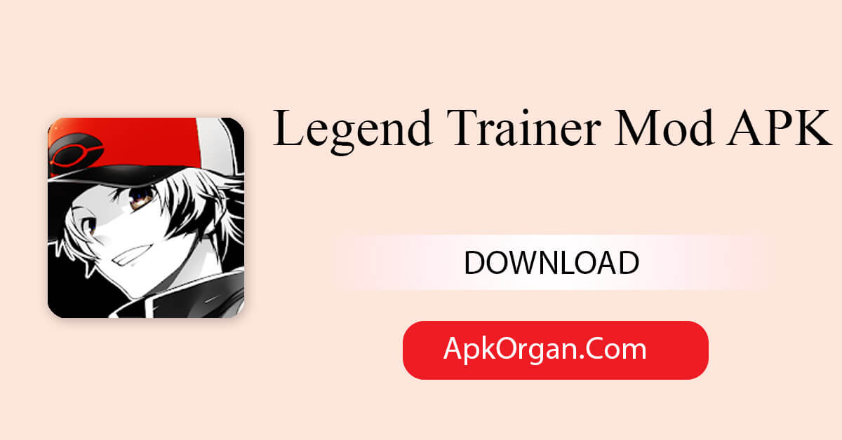Legend Trainer Mod APK