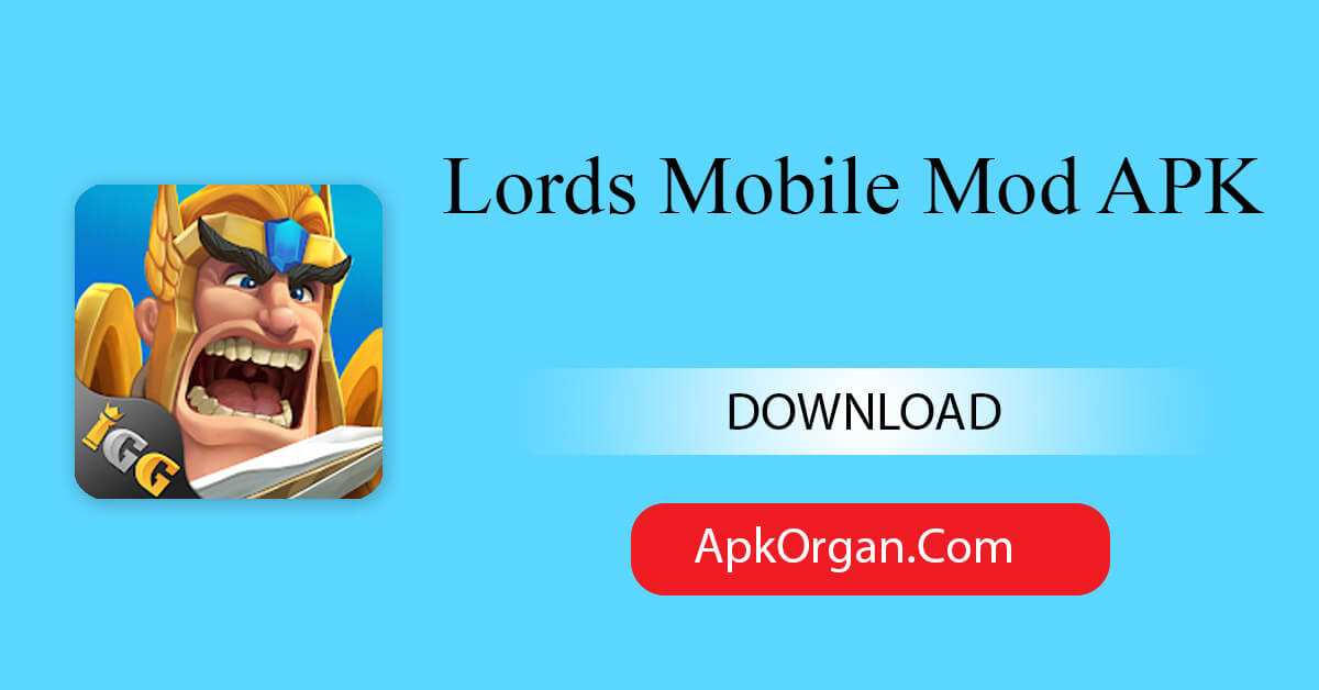 Lords Mobile Mod APK