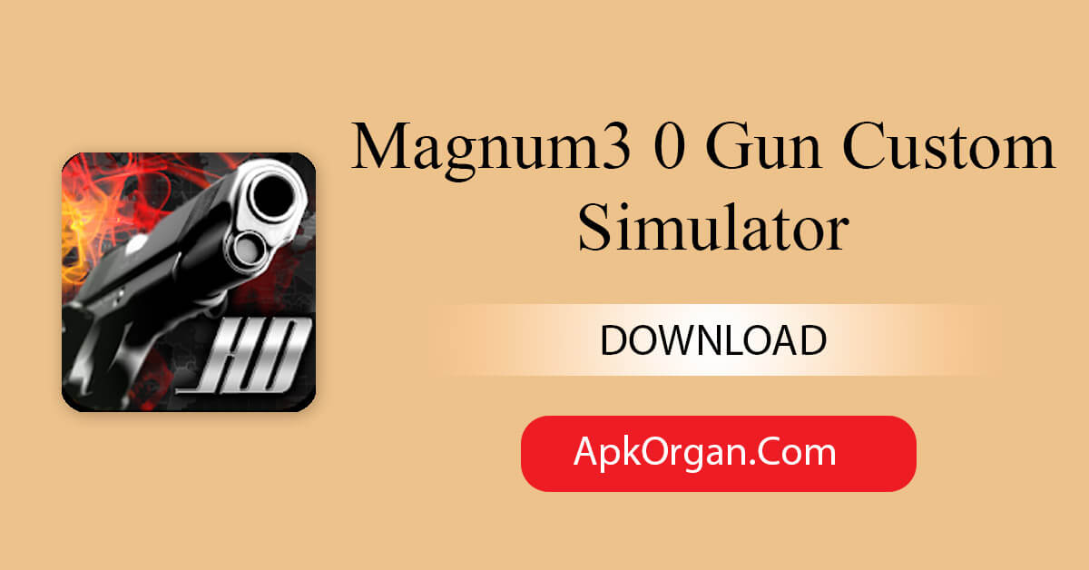 Magnum3 0 Gun Custom Simulator