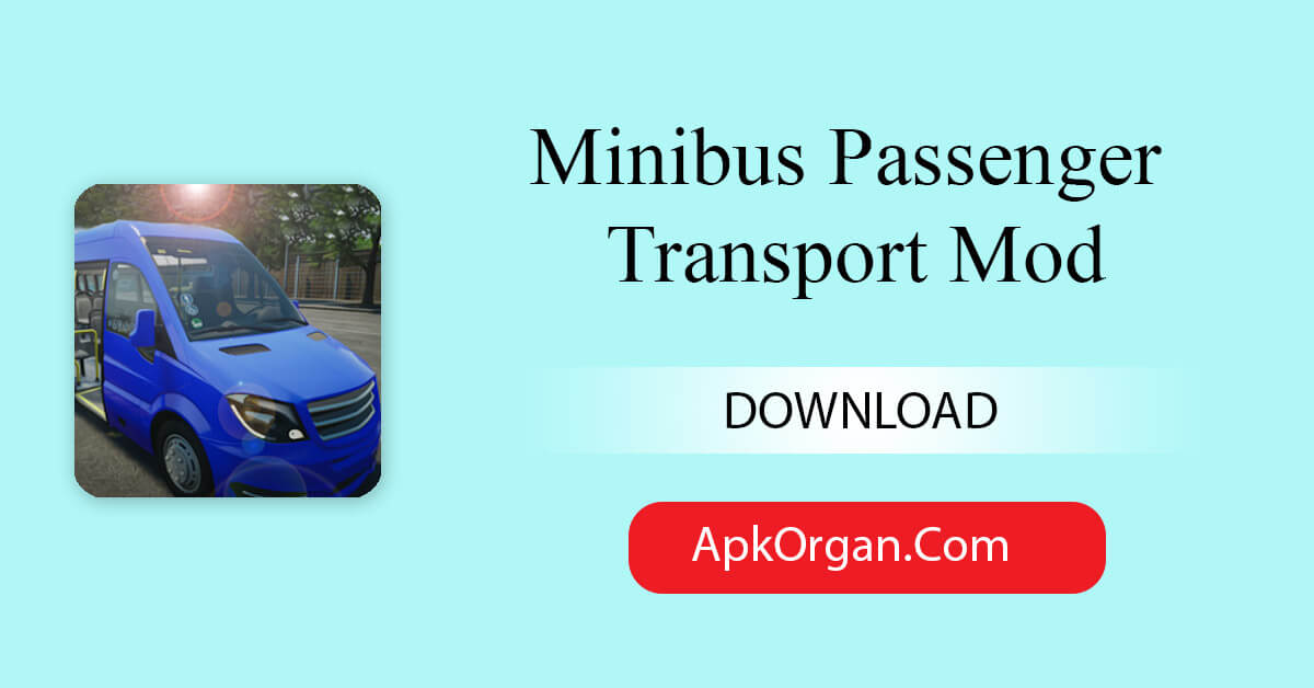 Minibus Passenger Transport Mod
