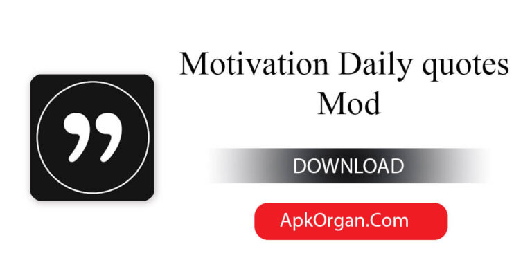 Motivation Daily quotes Mod