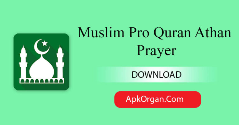 Muslim Pro Quran Athan Prayer