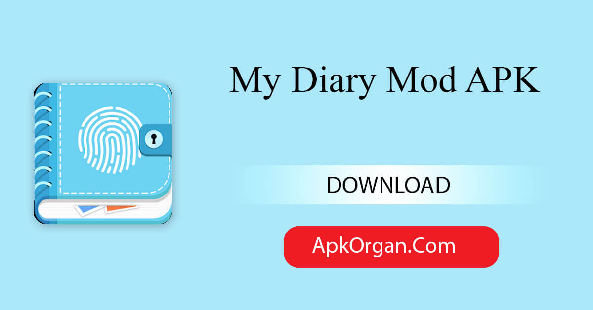 My Diary Mod APK