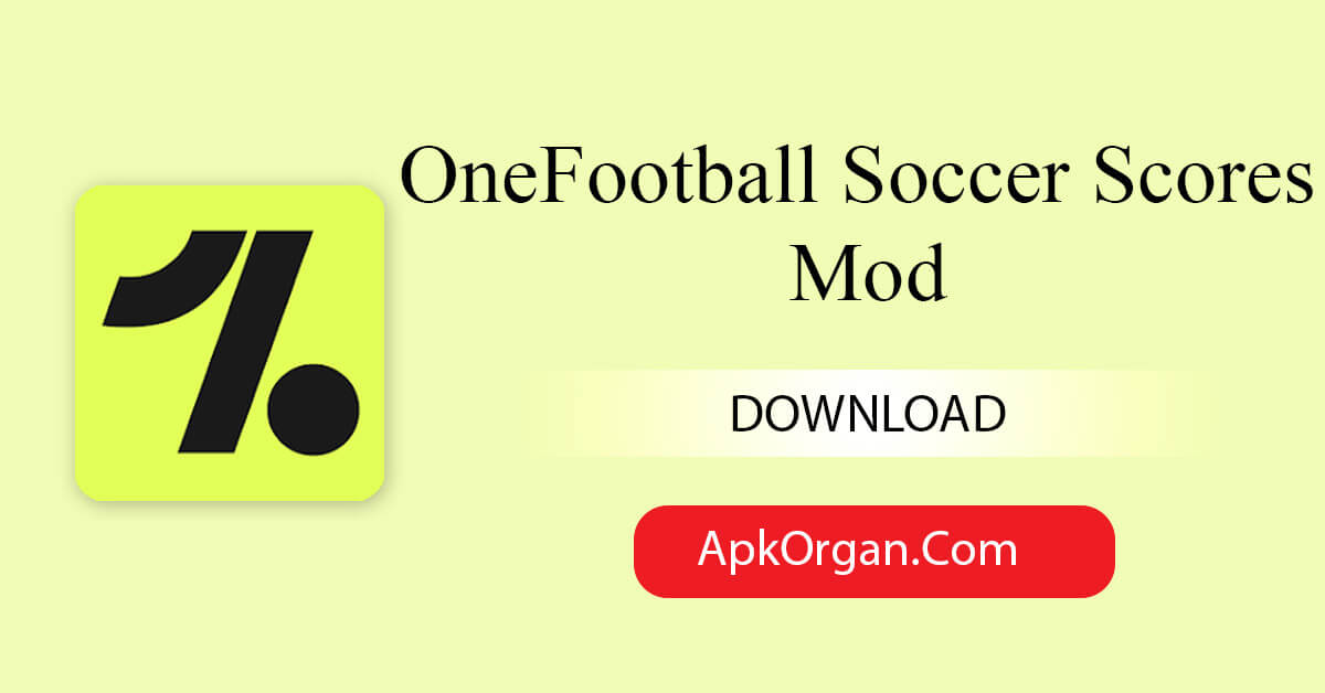 OneFootball Soccer Scores Mod