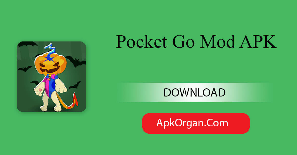 Pocket Go Mod APK
