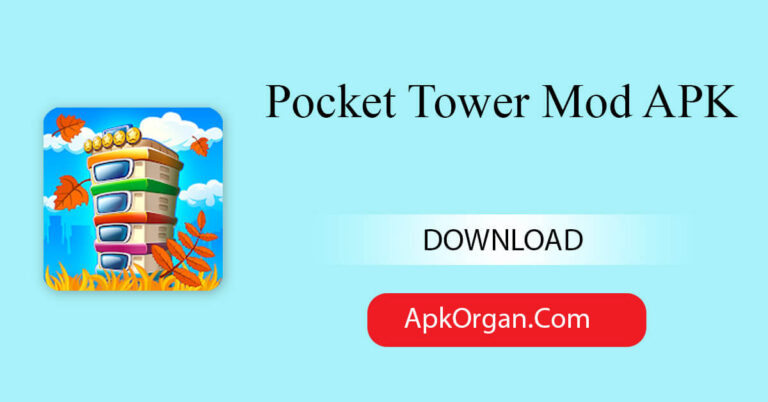 Pocket Tower Mod APK